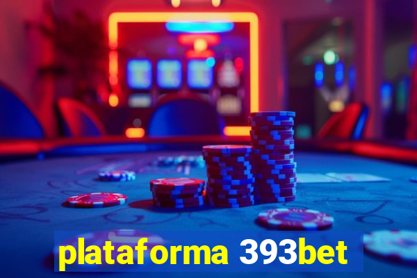 plataforma 393bet